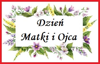 obrazek przedstawia napis Dzień Matki i Ojca w kwiatowej ramce